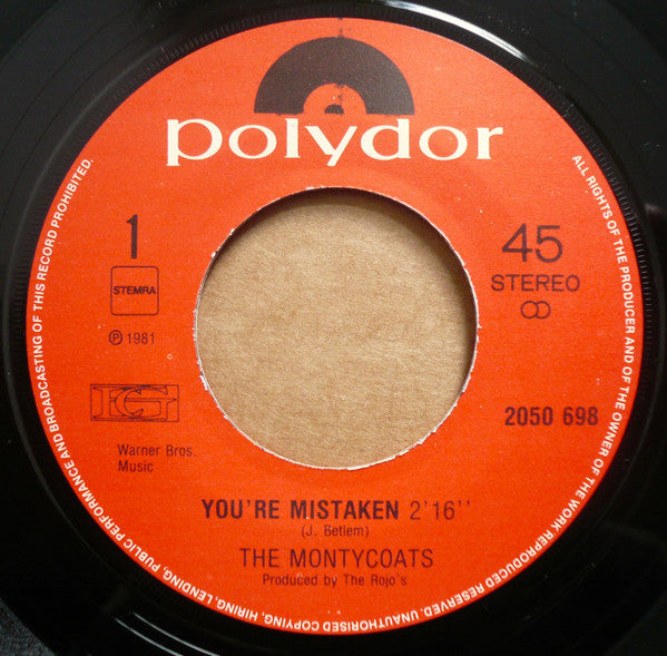 The Montycoats : You're Mistaken (7", Single)