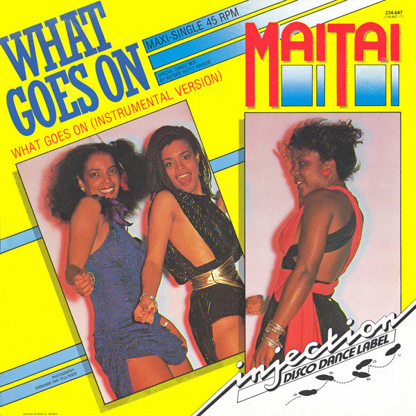 Mai Tai : What Goes On (Special Dance Mix) (12", EP, Maxi)