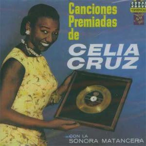 Celia Cruz Con La Sonora Matancera : Canciones Premiadas De Celia Cruz Con La Sonora Matancera  (CD, Comp)