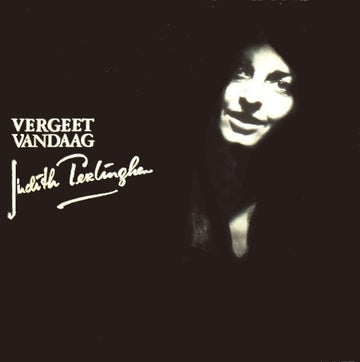 Judith Terlinghen : Vergeet Vandaag (LP)