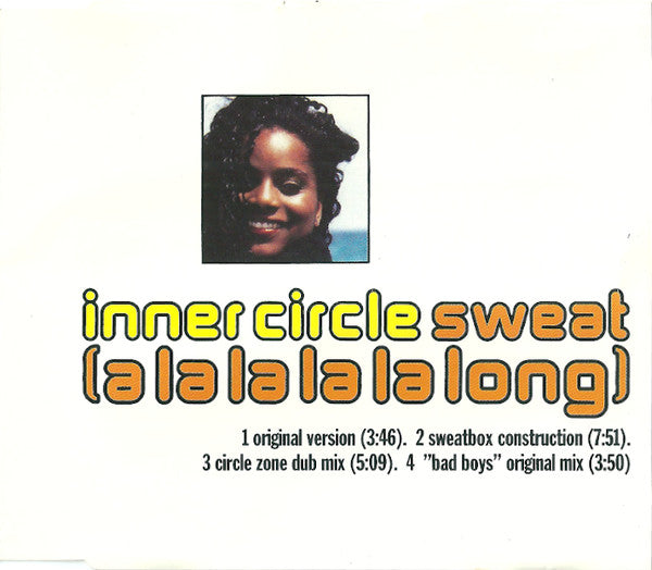 Inner Circle : Sweat (A La La La La Long) (CD, Single)