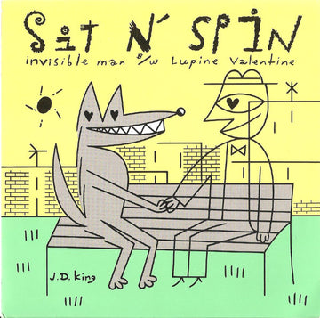 Sit N' Spin : Invisible Man/Lupine Valentine (7", Single, Cle)