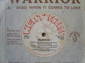 Warrior (8) : Dead When It Comes To Love (7", EP)