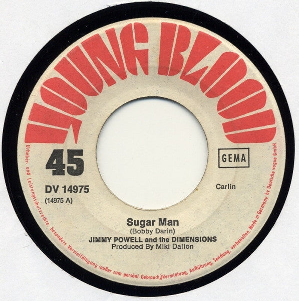 Jimmy Powell And The Dimensions* : Sugar Man (7", Single)