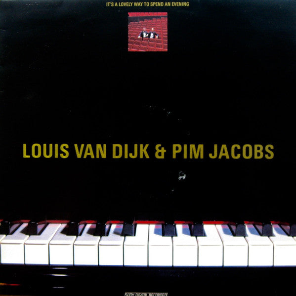 Louis van Dijk & Pim Jacobs : It's A Lovely Way To Spend An Evening (LP, Album)