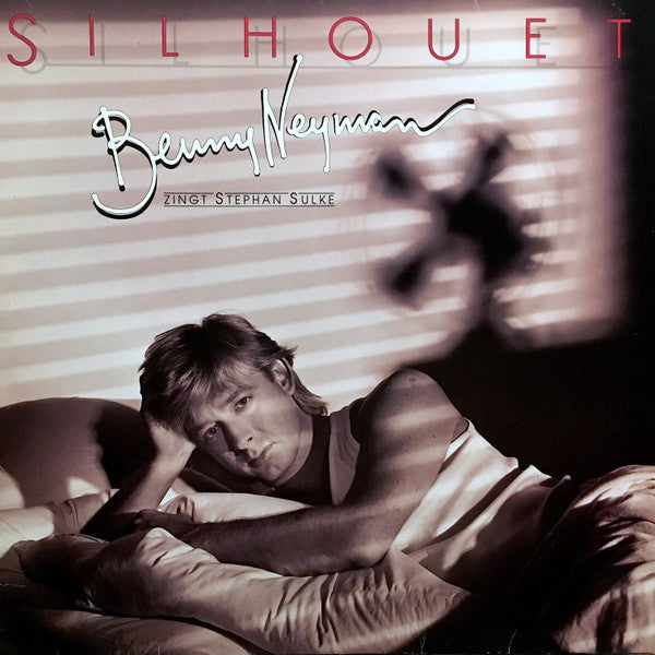 Benny Neyman : Silhouet (Benny Neyman Zingt Stephan Sulke) (LP)