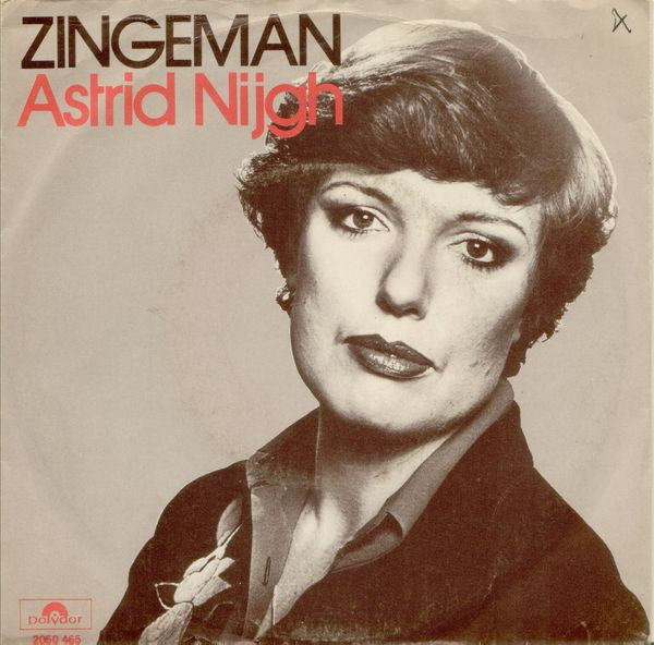 Astrid Nijgh : Zingeman (7", Single)