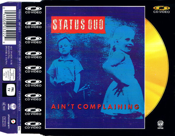Status Quo : Ain't Complaining (CDV, 5", PAL)