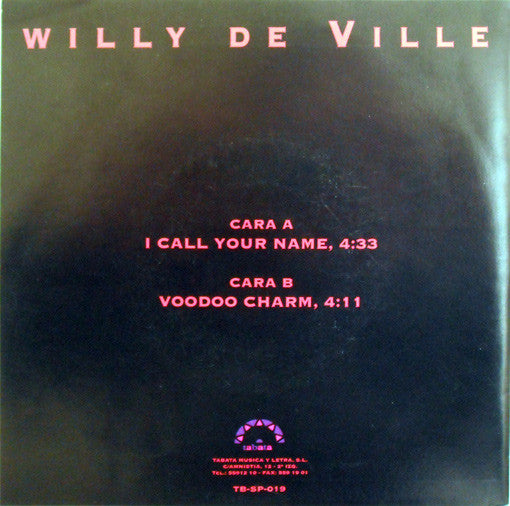Willy DeVille : I Call Your Name (7")