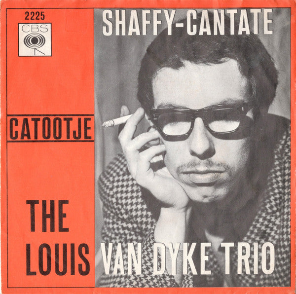 The Louis Van Dyke Trio* : Catootje / Shaffy-Cantate (7", Single)