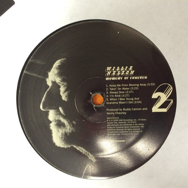 Willie Nelson : Moment Of Forever (LP, Album, Etch, 180 + 12", S/Sided, Ltd)