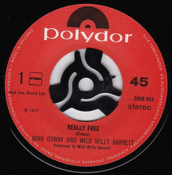 John Otway And Wild Willy Barrett : Really Free! (7", Single)