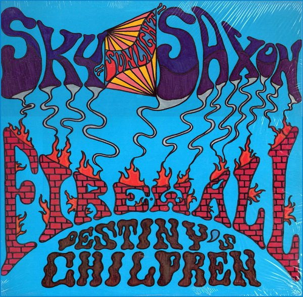 Sky Saxon / Fire Wall : Destiny's Children (LP, Album)