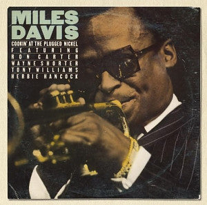 Miles Davis : Cookin' At The Plugged Nickel (CD, Album, RE)