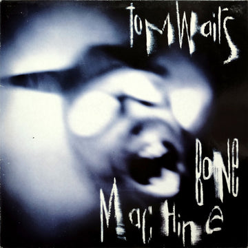 Tom Waits : Bone Machine (LP, Album)