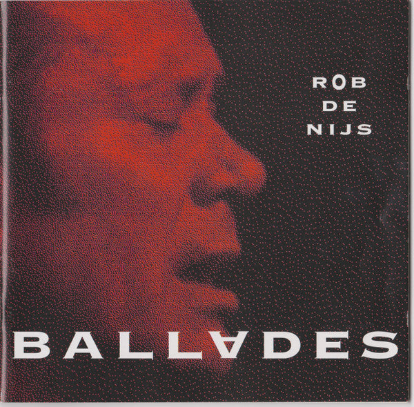 Rob de Nijs : Ballades (CD, Comp)