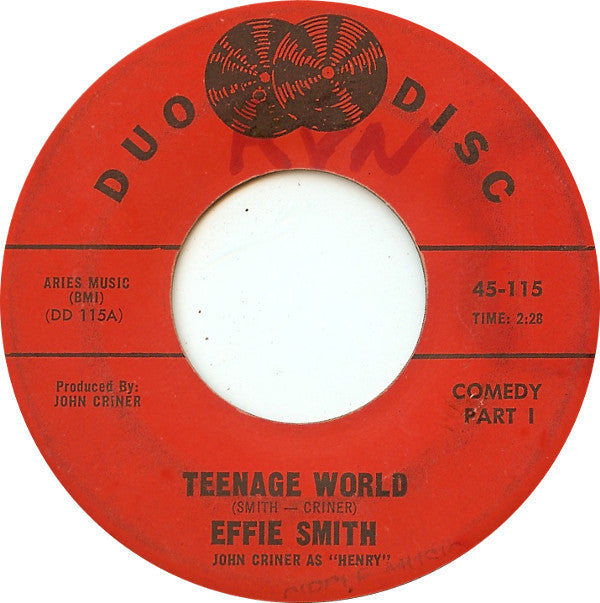 Effie Smith : Teenage World (7")