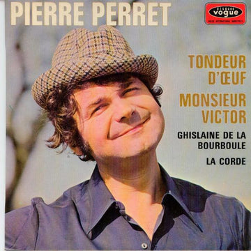 Pierre Perret (2) : Tondeur D'œuf / Monsieur Victor (7", EP)