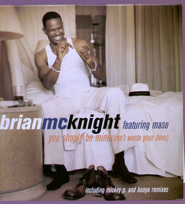 Brian McKnight Featuring Mase : You Should Be Mine (Don't Waste Your Time) (12", Single)