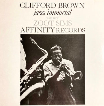 Clifford Brown Featuring Zoot Sims : Jazz Immortal (LP, Album, RE)