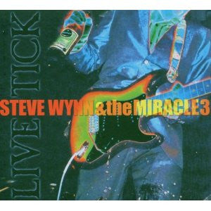 Steve Wynn & The Miracle 3 : Live Tick (2xCD, Album + DVD-V, NTSC)