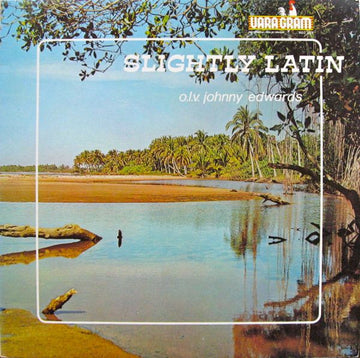 Johnny Edwards Orchestra : Slightly Latin (LP)