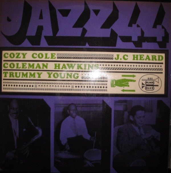 Cozy Cole, J.C. Heard, Coleman Hawkins, Trummy Young : Jazz 44 (LP, Comp)