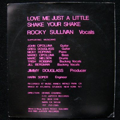 Rocky Sullivan : Love Me Just A Little (7")