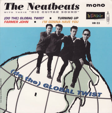 The Neatbeats : (Do The) Global Twist (7", EP, Mono)