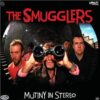 The Smugglers : Mutiny In Stereo (LP, Album)