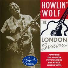 Howlin' Wolf : The London Sessions (CD, Album, RE)