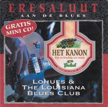 Lohues & The Louisiana Blues Club : Eresaluut Aan De Blues (CD, Single)