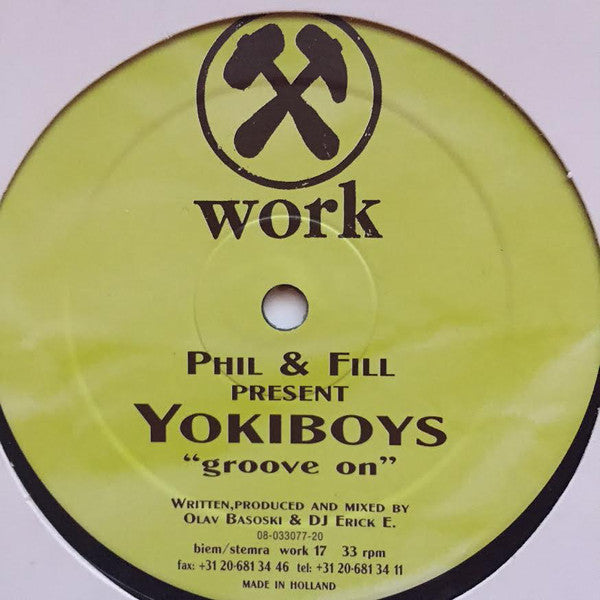 Phil & Fill Present Yokiboys : Groove On (12")