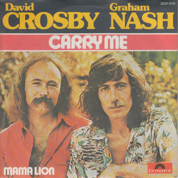 Crosby & Nash : Carry Me (7", Single)