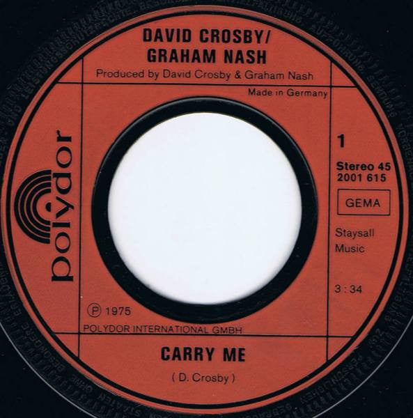 Crosby & Nash : Carry Me (7", Single)