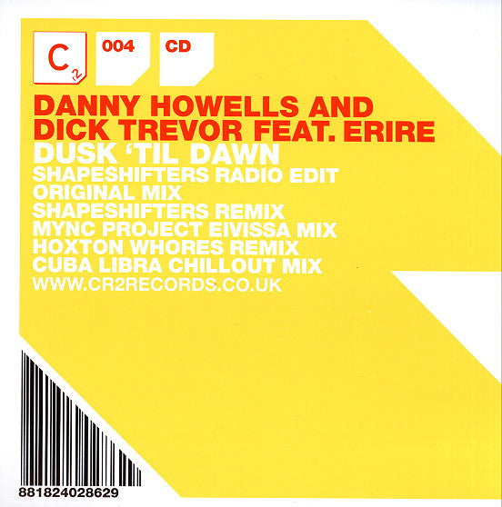 Danny Howells & Dick Trevor Feat. Erire : Dusk 'Til Dawn (CD, Single)