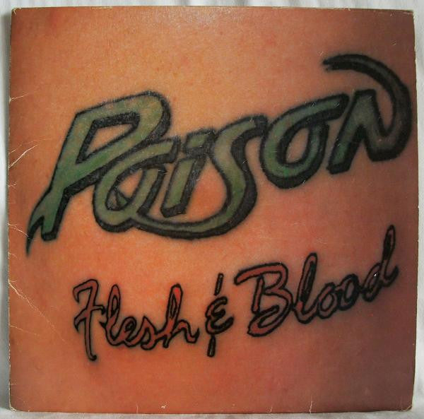 Poison (3) : Flesh & Blood (LP, Album)