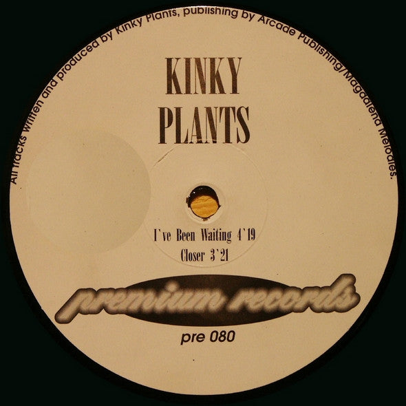 Kinky Plants : Closer (12")