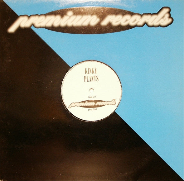 Kinky Plants : Closer (12")