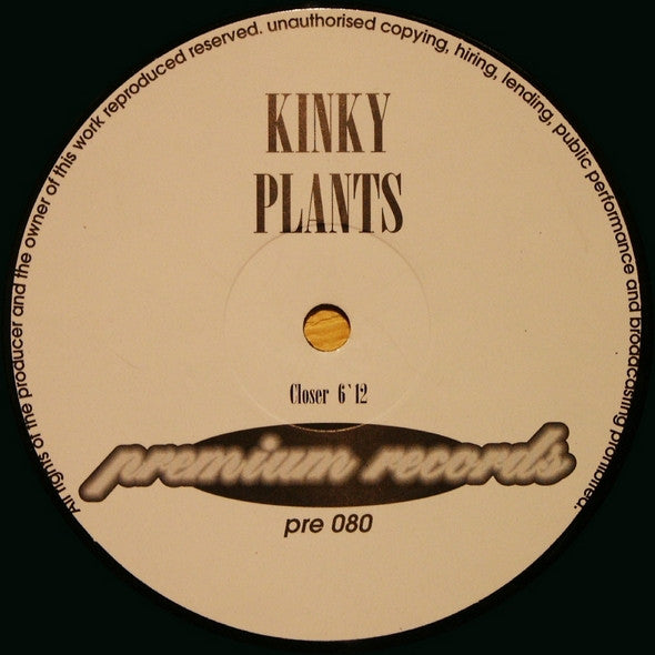 Kinky Plants : Closer (12")