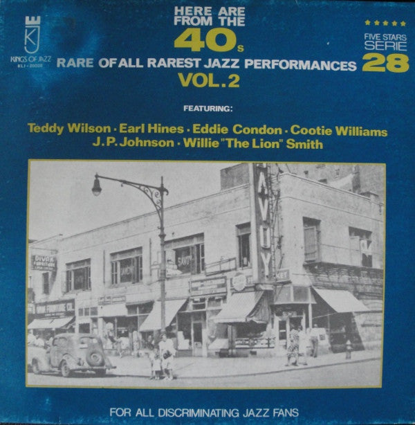 Various : Here Are From The 40's Rare Of All Rarest Jazz Performances Vol. 2 (LP)