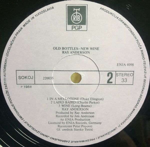 Ray Anderson : Old Bottles - New Wine (LP, Album)