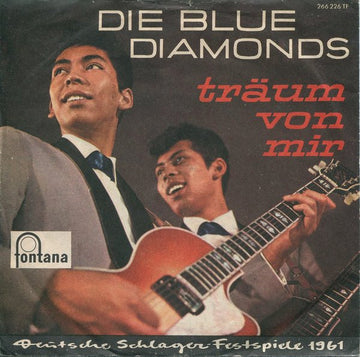 Die Blue Diamonds* : Träum Von Mir (7", Single, Mono)