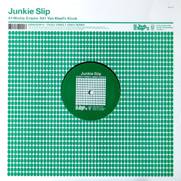 Junkie Slip : Muddy Empire / Van Kleef's Klock (12", Ltd)