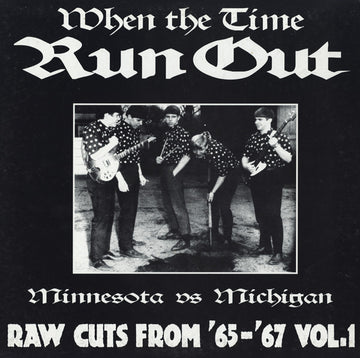 Various : When The Time Run Out (Minnesota Vs Michigan) (LP, Comp, Ltd, Num)