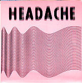 Headache (12) : Stuart's Up! (7", Single, Pin)