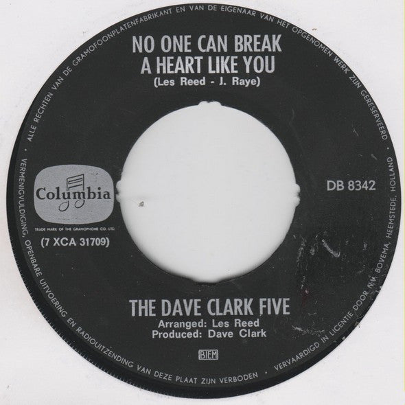 The Dave Clark Five : No One Can Break A Heart Like You (7", Single)