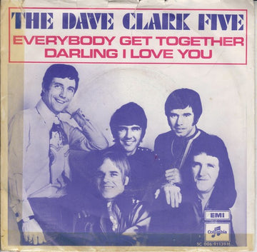 The Dave Clark Five : Everybody Get Together / Darling I Love You (7", Single)