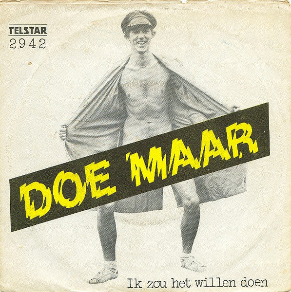 Doe Maar : Ik Zou Het Willen Doen / Regen (7", Single)