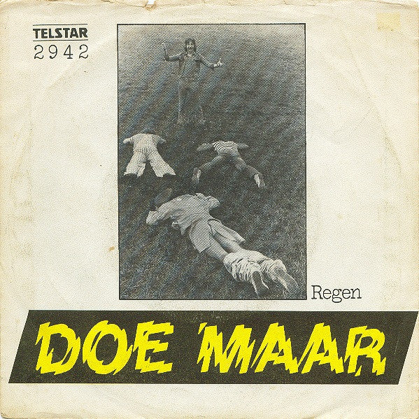 Doe Maar : Ik Zou Het Willen Doen / Regen (7", Single)
